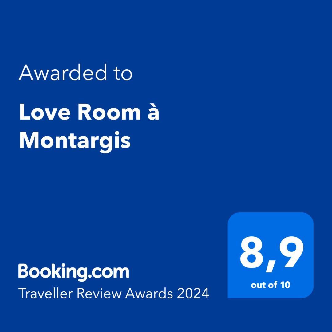 Love Room A Montargis Dış mekan fotoğraf